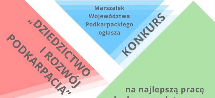 Dziedzictwo i rozwój Podkarpacia - konkurs